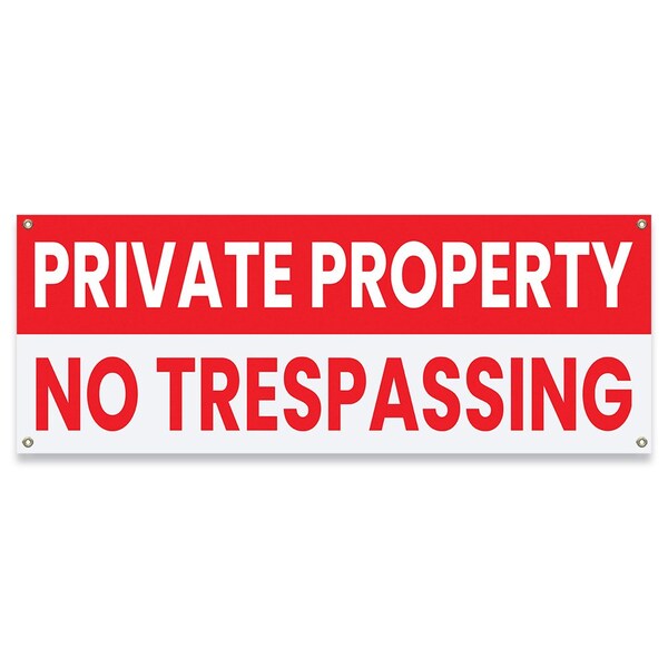 Signmission Private Property No Trespassing Banner Concession Stand Food Truck Single Sided, 48" H, B-30134 B-30134 - main